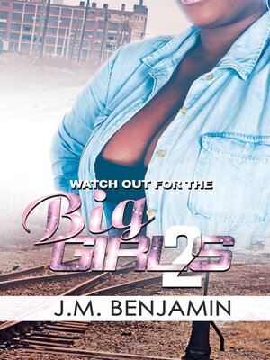 cover image of Watch Out for the Big Girls 2